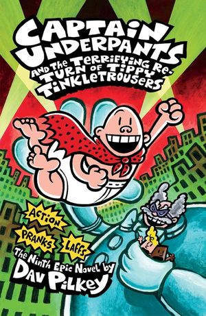 Captain Underpants and the Terrifying Return of Tippy Tinkletrousers image number 0