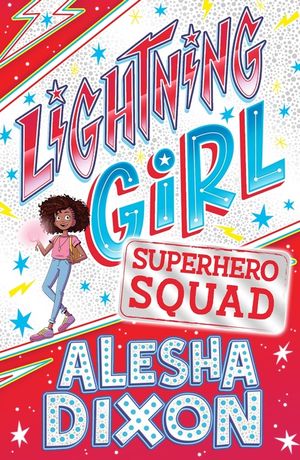 Lightning Girl 2: Superhero Squad image number 0