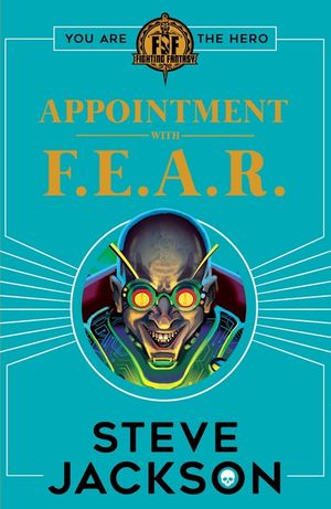 Fighting Fantasy: Appointment with F.E.A.R. image number 0