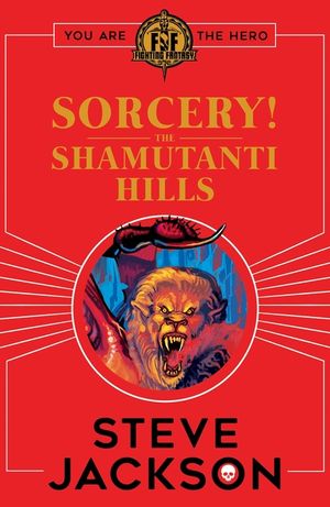 Fighting Fantasy: Sorcery! the Shamutanti Hills image number 0