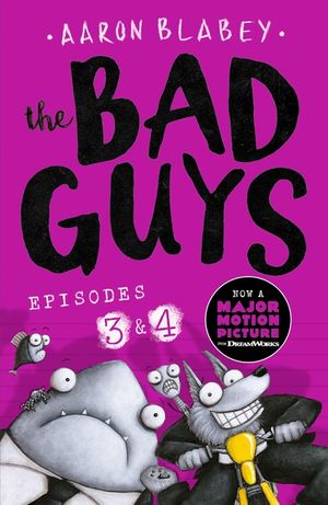 The Bad Guys: Episode 3&4 image number 0