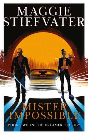 Mister Impossible (Dreamer Trilogy #2) image number 0
