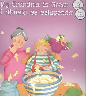 My Grandma Is Great / Mi Abuela Es Estupenda image number 0