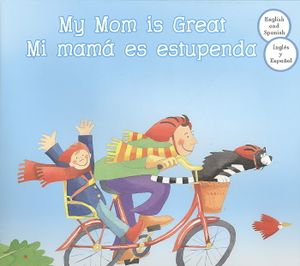 My Mom Is Great / Mi Mama es Estupenda image number 0