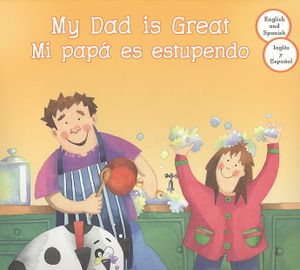 My Dad Is Great / Mi Papa es Estupendo image number 0