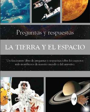 Preguntas y Respuatas La Tierra y El Espacio/ Earth and Space image number 0