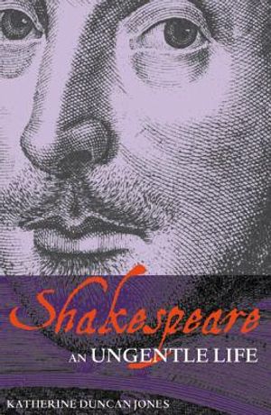 Shakespeare: An Ungentle Life image number 0