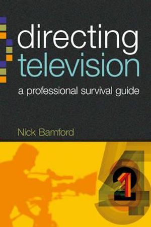 Directing Television: A Professional Survival Guide image number 0
