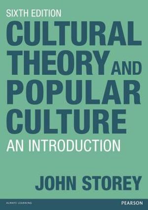 Cultural Theory and Popular Culture: An Introduction image number 0