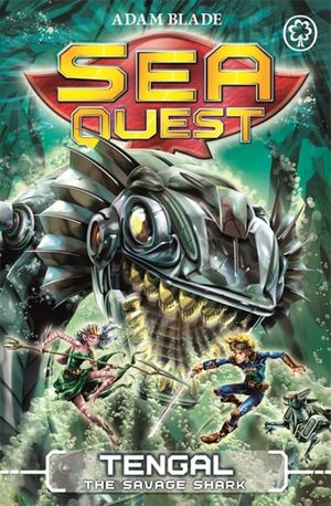 Sea Quest: Tengal the Savage Shark: Book 22 image number 0
