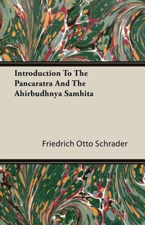 Introduction To The Pancaratra And The Ahirbudhnya Samhita image number 0