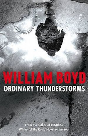 Ordinary Thunderstorms. by William Boyd image number 0