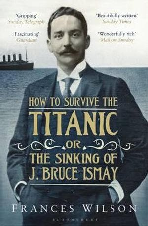 How to Survive the Titanic, Or, the Sinking of J image number 0
