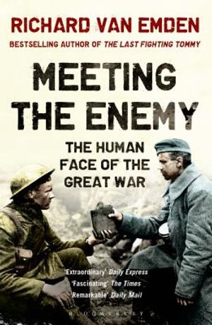 Meeting the Enemy: The Human Face of the Great War image number 0