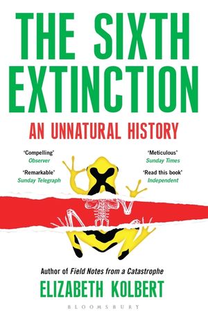The Sixth Extinction : An Unnatural History image number 0
