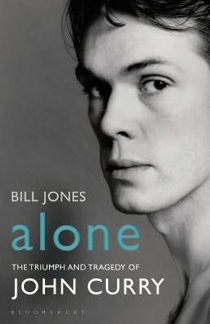 Alone: The Triumph and Tragedy of John Curry image number 0