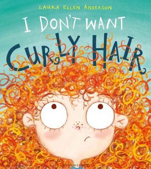 I Don't Want Curly Hair! image number 0