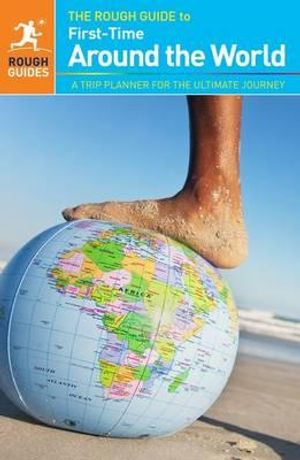 The Rough Guide to First-Time Around the World image number 0