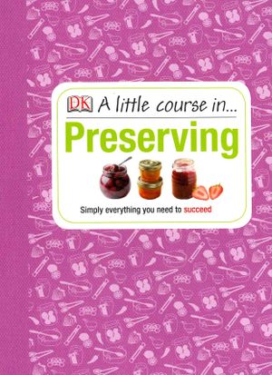 A Little Course in Preserving. image number 0