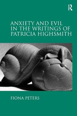 Anxiety and Evil in the Writings of Patricia Highsmith image number 0