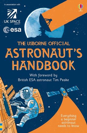 Usborne Official Astronaut's Handbook image number 0