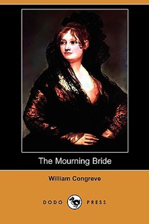 The Mourning Bride (Dodo Press) image number 0
