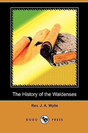 The History of the Waldenses (Dodo Press) image number 0