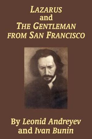 Lazarus and the Gentleman from San Francisco image number 0