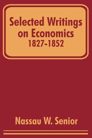 Selected Writings on Economics 1827-1852 image number 0