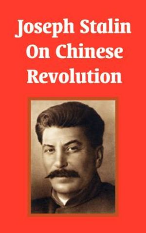 Joseph Stalin On Chinese Revolution image number 0