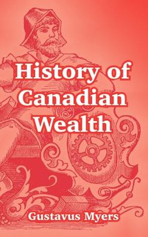 History of Canadian Wealth image number 0
