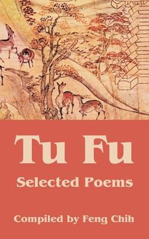 Tu Fu: Selected Poems image number 0