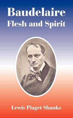 Baudelaire: Flesh and Spirit image number 0