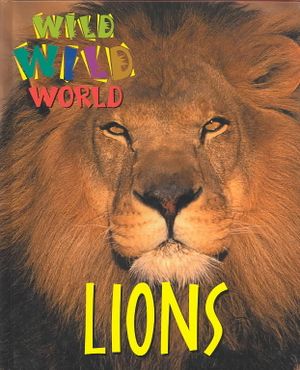 Wild Wild World: Lions image number 0