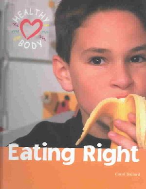 Healthy Body: Eating Right image number 0