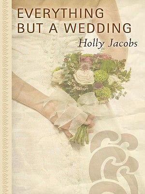 Everything But a Wedding image number 0