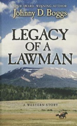 Legacy of a Lawman: A Western Story image number 0