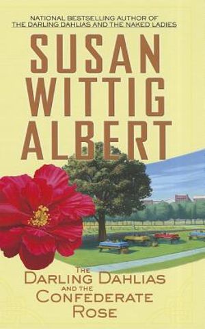 The Darling Dahlias and the Confederate Rose image number 0