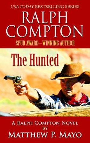 Ralph Compton: The Hunted image number 0
