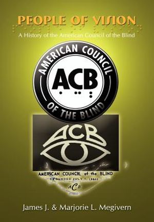 People of Vision: A History of the American Council of the Blind image number 0