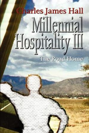 Millennial Hospitality III: The Road Home image number 0
