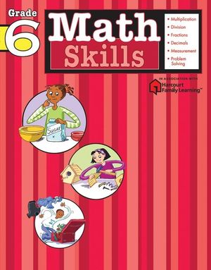 Math Skills: Grade 6 (Flash Kids Harcourt Family Learning) image number 0