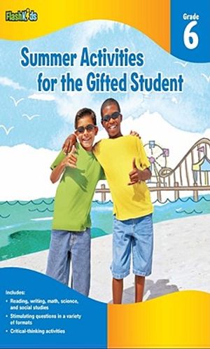 Summer Activities for the Gifted Student, Grade 6 image number 0
