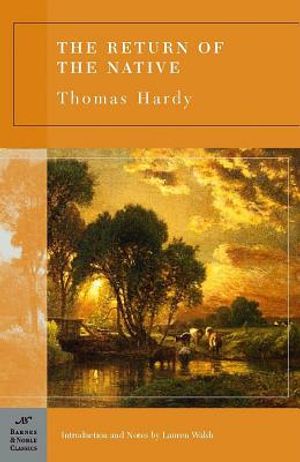 The Return of the Native (Barnes & Noble Classics Series) image number 0