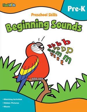 Preschool Skills: Beginning Sounds (Flash Kids Preschool Skills) image number 0