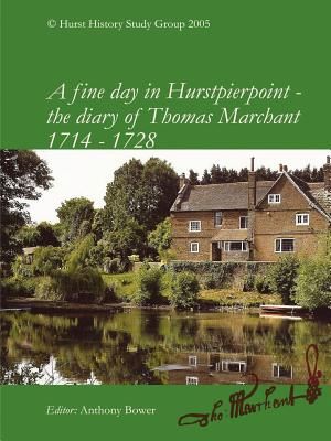 A fine day in Hurstpierpoint - the diary of Thomas Marchant image number 0