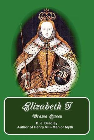 Elizabeth I -Drama Queen image number 0