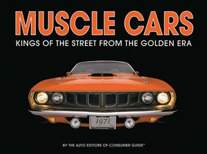 Muscle Cars: Kings of the Street from the Golden Era image number 0