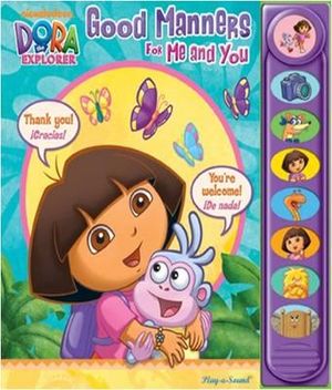 Dora Good Manners for Me and You Play a Sound image number 0