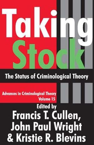 Taking Stock: The Status of Criminological Theory image number 0